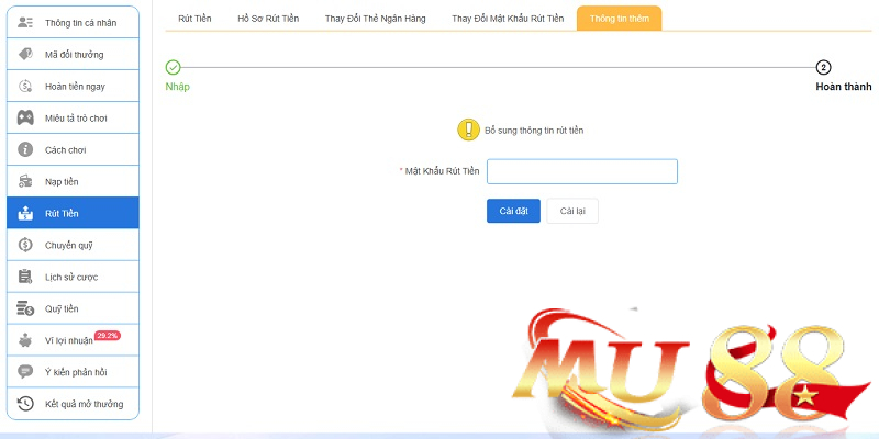 Giới thiệu Mu88 - Tìm hiểu về nhà cái hàng đầu Châu Á 5 Thiết lập mật khẩu rút tiền