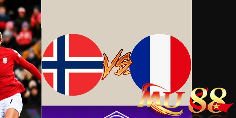 Norway vs France - Mbappe đối đầu Haaland